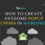 How to Create Awesome Popup Coupons in WordPress 2021