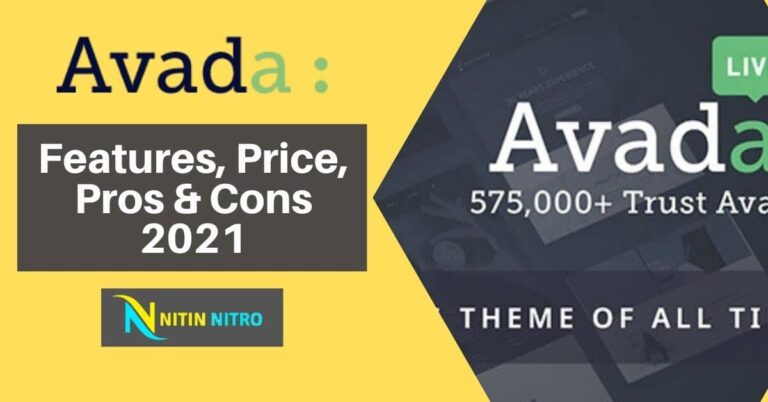 Avada Theme For WordPress – Features, Price, Pros & Cons 2021 [Ultimate Guide]