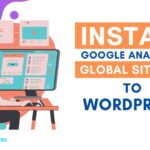How to Quickly Install Google Analytics Global Site Tag in WordPress (gtag.js) 2021
