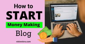 How to Start a Blog and Make Money