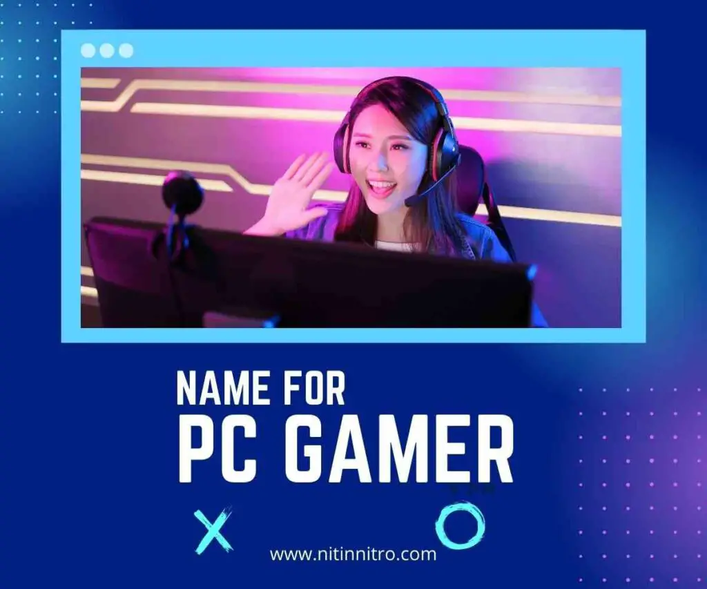Gaming Name For YouTube Channel For PC Gamers 