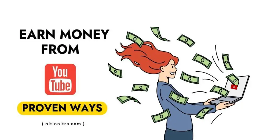 11 Best Ways: How To Earn Money From YouTube India 2023?