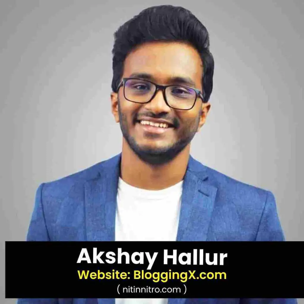 #10. Akshay Hallur | Best Bloggers in India