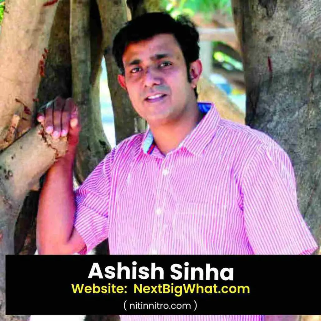 #6. Ashish Sinha | Best Bloggers in India