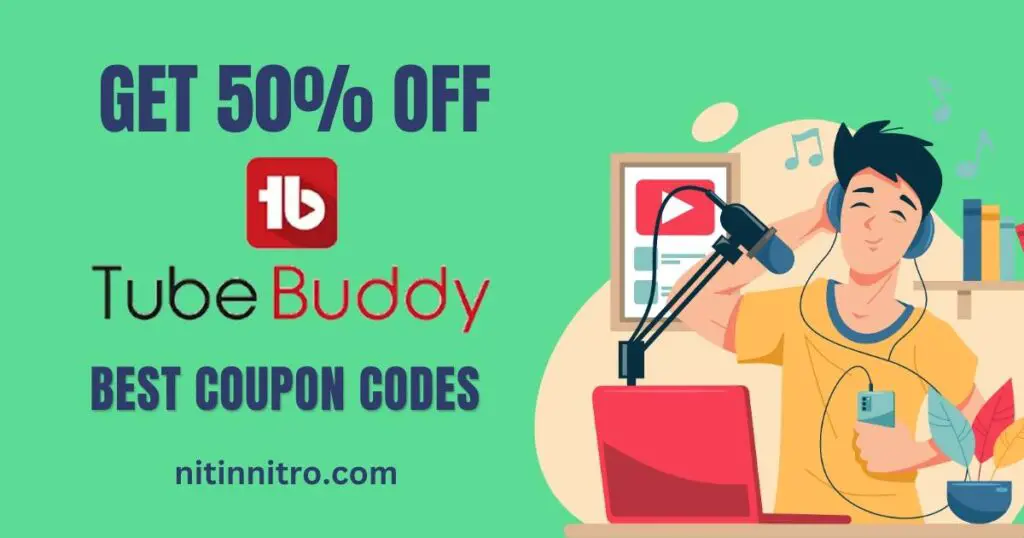 [50% OFF] 3+ Best Tubebuddy Coupon Code 2023 [Latest Updated] – How to use it?